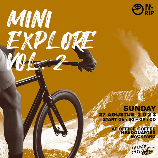 Friday Cycling Event Mini Explore VOL. 2